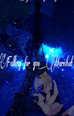 falling for you-marichat ;*