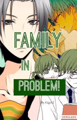 Family in problem! 