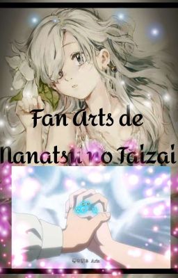 Fan Arts de Nanatsu no Taizai✓