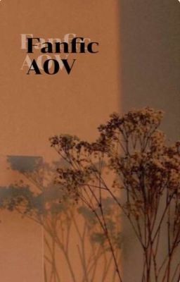 Fanfic AOV •Book 2•