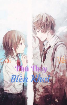 (Fanfic Giải-Yết) Phù thủy biển khơi