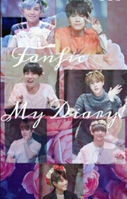 [Fanfic Girl] {BTS} My Diary!