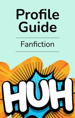 Fanfic Guidebook