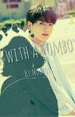 Fanfic: Jk with aTomboy