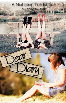 [Fanfic] [Trans] Dear Diary - MiChaeng