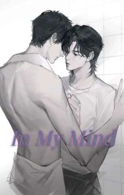 [Fanfic Tuấn Hạn] In My Mind
