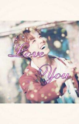 [ Fanfic ] [ Vkook ] Love You