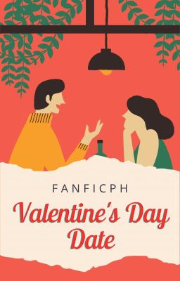 FanFicPH Valentine's Day Date