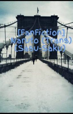 [FanFiction] Naruto (Trans) (Sasu-Saku)
