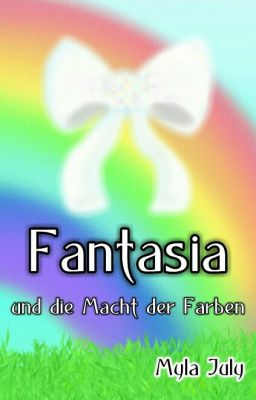 Fantasia und die Macht der Farben