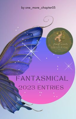 Fantasmical 2023 Entries