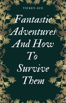 Fantastic Adventures And How To Survive Them|Newt and Theseus Scamander