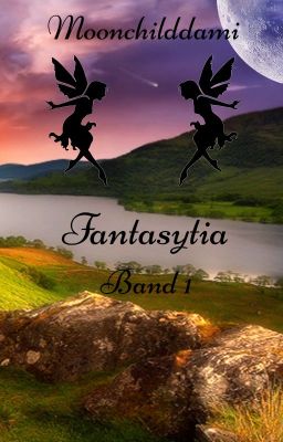 Fantasytia (Band 1)