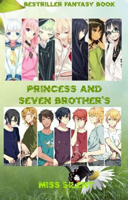 FantaWorld:Princees And Seven Brother's✓