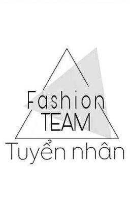 Fashion team [Tuyển nhân]