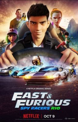 Fast and Furious Spy Racers (Book 2): Rio (On Hiatus Indefinitely)