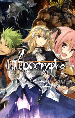 Fate Apocrypha tập 1