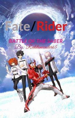 Fate/Rider: Battle of the Saber