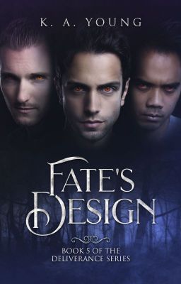 Fate's Design |18+ (Ménage) ✔