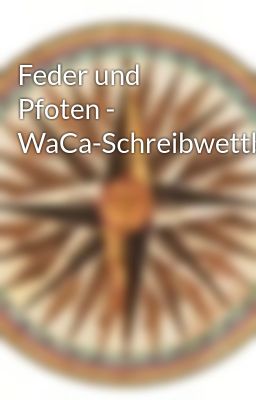 Feder und Pfoten - WaCa-Schreibwettbewerb