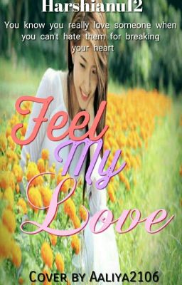 Feel my Love