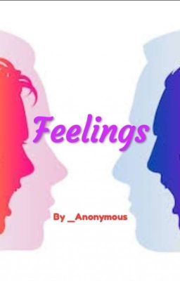 Feelings