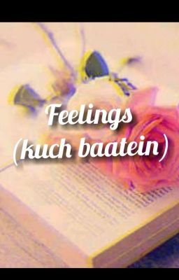 Feelings (Kuch Baatein)