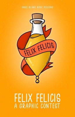 Felix Felicis ✦ A Graphic Contest [ OPEN! ]