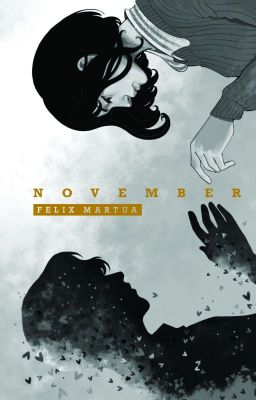 FELIX MARTUA - NOVEMBER