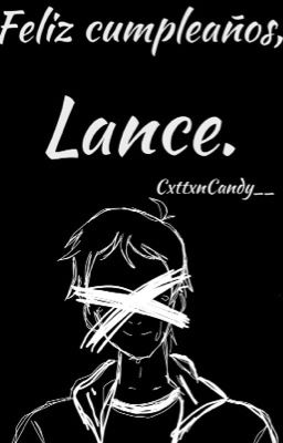 Feliz cumpleaños, Lance.