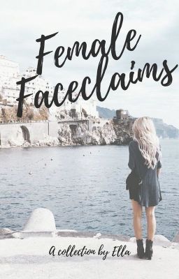 female faceclaims |