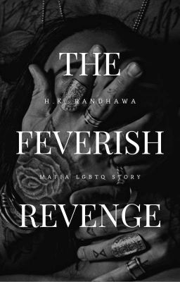 Feverish Revenge