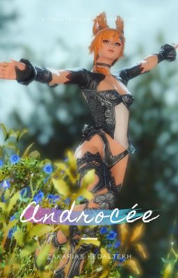 [FFXIV] Androcée