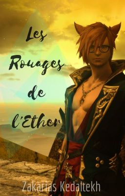 [FFXIV] Les Rouages de l'Ether