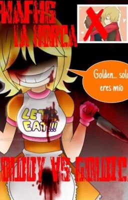 (FHS) La Horca (goldica y golddy)