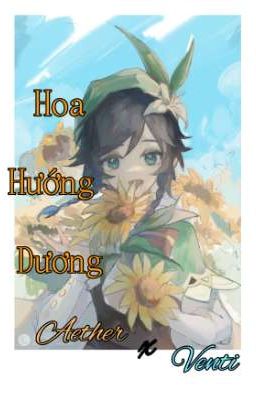 (Fic Dịch) Hoa Hướng Dương 