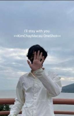 (Fic dịch) I'll stay with you