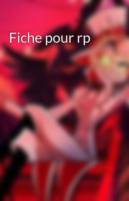 Fiche pour rp