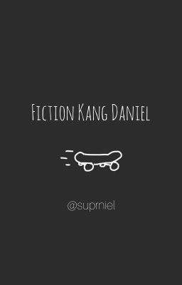 fiction_kangdaniel