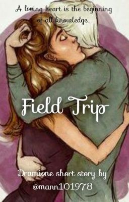 Field Trip- Dramione