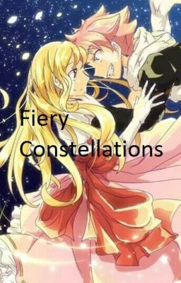 Fiery Constellations (Rewritten One-shots)