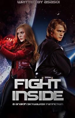 Fight Inside (Anakin Skywalker) 