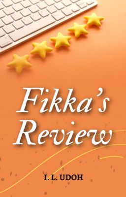 Fikka's Reviews [closed]