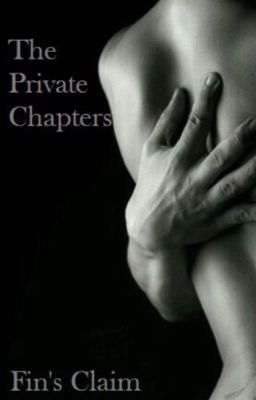 Fin's Claim The Private Chapters