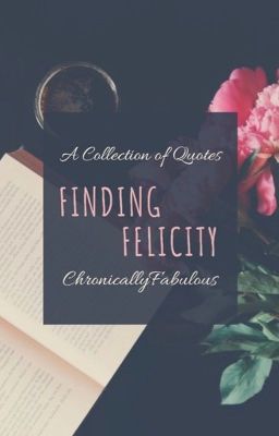 Finding Felicity 