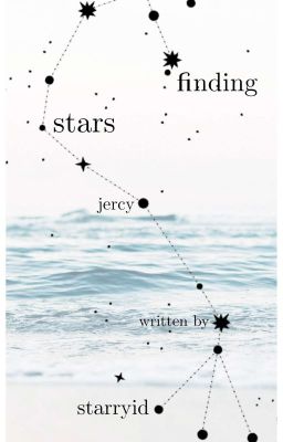 Finding Stars |Jercy|