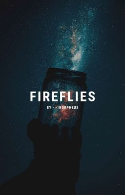 FIREFLIES