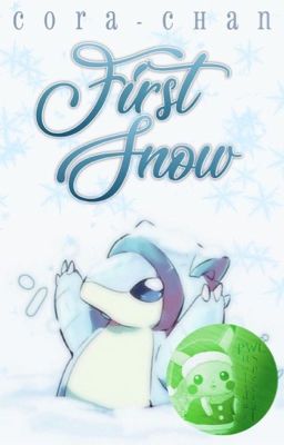 First Snow | Pokémon One-Shot