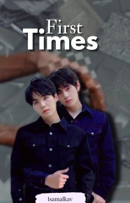 First Times (Taegi)