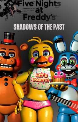 Five Nights at Freddy's: Shadows of the Past [Reboot Book 2]